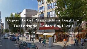 ozgen-tekel-shop-iddaa-bayii-tekirdagda-iddaa-bayileri