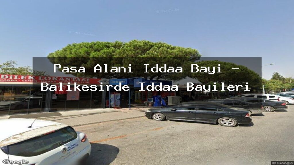 pasa-alani-iddaa-bayi-balikesirde-iddaa-bayileri