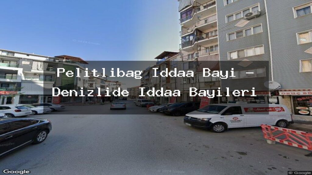 pelitlibag-iddaa-bayi-denizlide-iddaa-bayileri