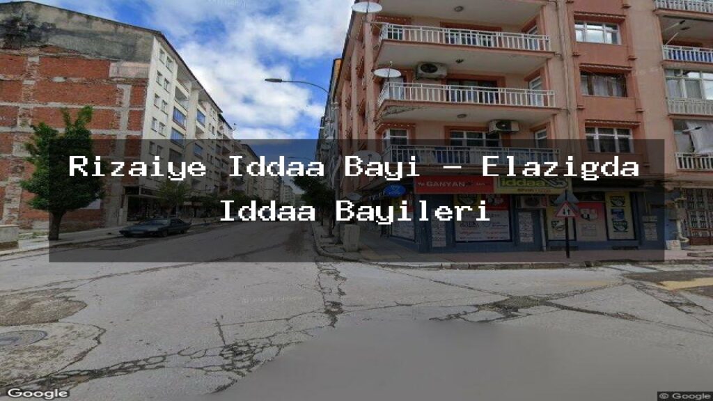 rizaiye-iddaa-bayi-elazigda-iddaa-bayileri
