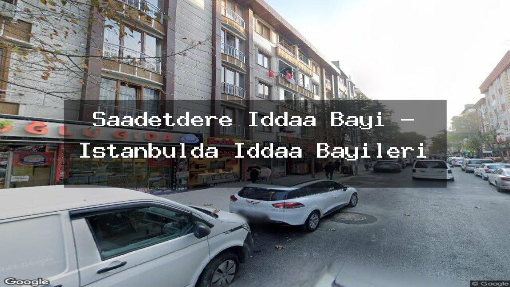 saadetdere-iddaa-bayi-istanbulda-iddaa-bayileri