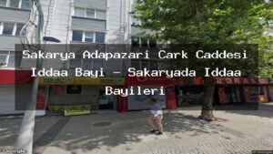 sakarya-adapazari-cark-caddesi-iddaa-bayi-sakaryada-iddaa-bayileri