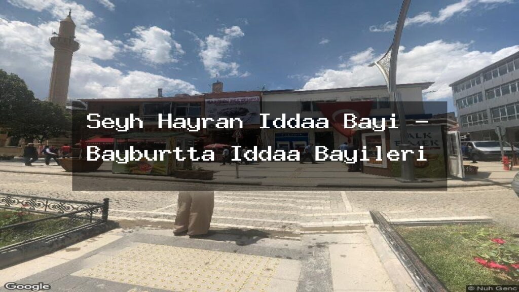 seyh-hayran-iddaa-bayi-bayburtta-iddaa-bayileri