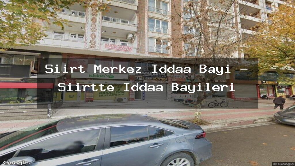 siirt-merkez-iddaa-bayi-siirtte-iddaa-bayileri