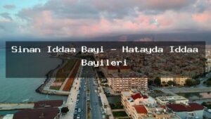 sinan-iddaa-bayi-hatayda-iddaa-bayileri