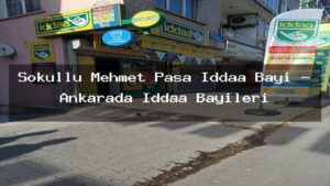 sokullu-mehmet-pasa-iddaa-bayi-ankarada-iddaa-bayileri