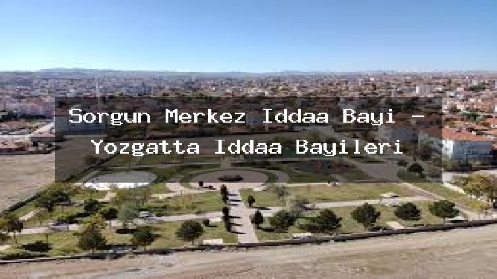 sorgun-merkez-iddaa-bayi-yozgatta-iddaa-bayileri