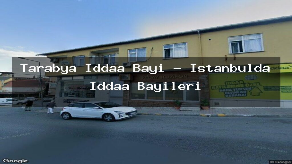 tarabya-iddaa-bayi-istanbulda-iddaa-bayileri