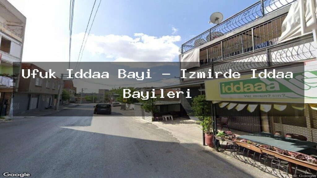 ufuk-iddaa-bayi-izmirde-iddaa-bayileri