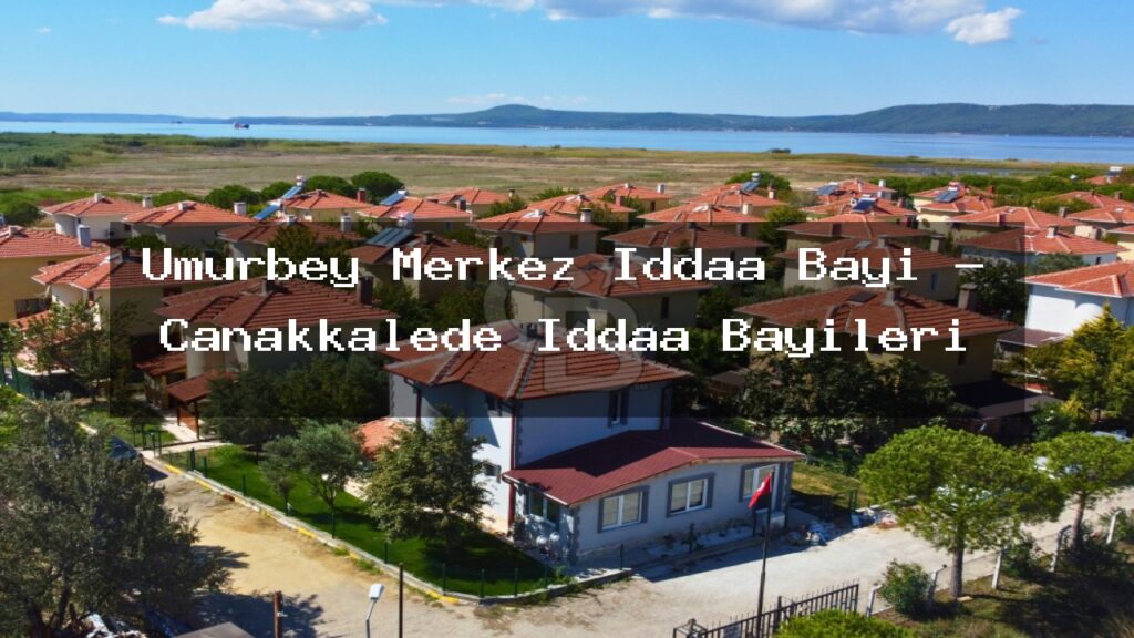 umurbey-merkez-iddaa-bayi-canakkalede-iddaa-bayileri