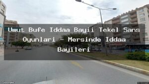 umut-bufe-iddaa-bayii-tekel-sans-oyunlari-mersinde-iddaa-bayileri