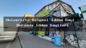 universite-bolgesi-iddaa-bayi-bursada-iddaa-bayileri