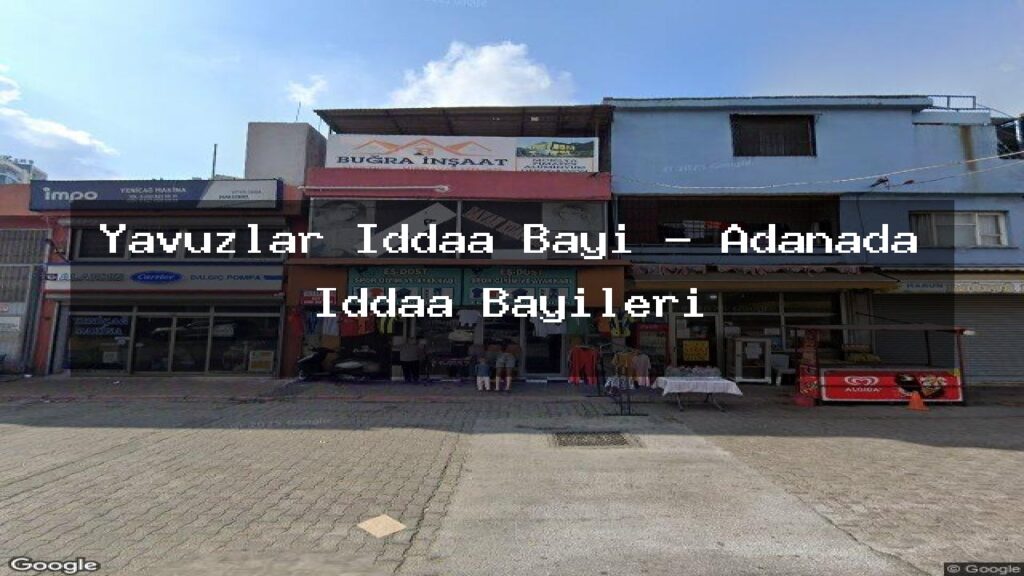 yavuzlar-iddaa-bayi-adanada-iddaa-bayileri