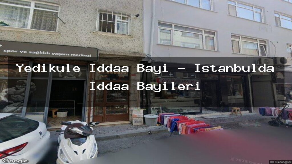 yedikule-iddaa-bayi-istanbulda-iddaa-bayileri