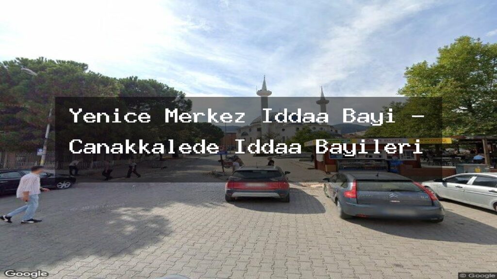 yenice-merkez-iddaa-bayi-canakkalede-iddaa-bayileri