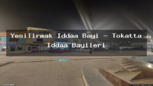 yesilirmak-iddaa-bayi-tokatta-iddaa-bayileri