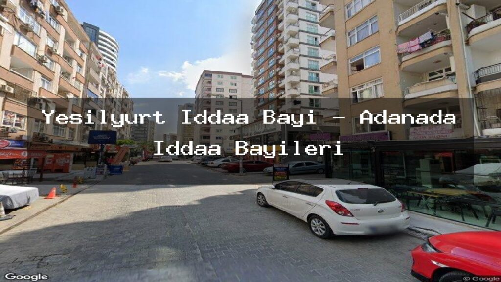 yesilyurt-iddaa-bayi-adanada-iddaa-bayileri