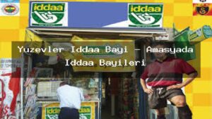 yuzevler-iddaa-bayi-amasyada-iddaa-bayileri