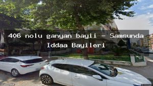 406-nolu-ganyan-bayii-samsunda-iddaa-bayileri