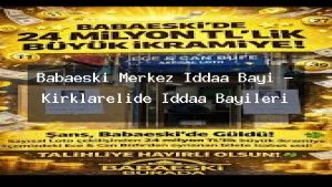 babaeski-merkez-iddaa-bayi-kirklarelide-iddaa-bayileri