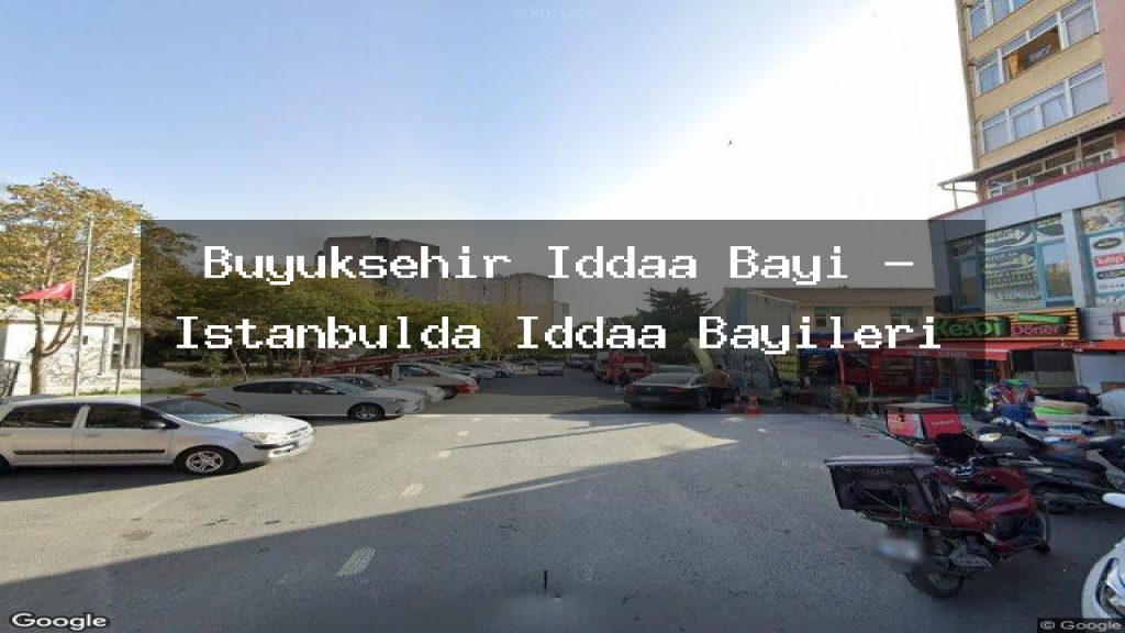buyuksehir-iddaa-bayi-istanbulda-iddaa-bayileri