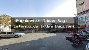 buyuksehir-iddaa-bayi-istanbulda-iddaa-bayileri
