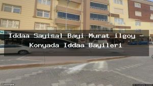 iddaa-sayisal-bayi-murat-ilgoy-konyada-iddaa-bayileri