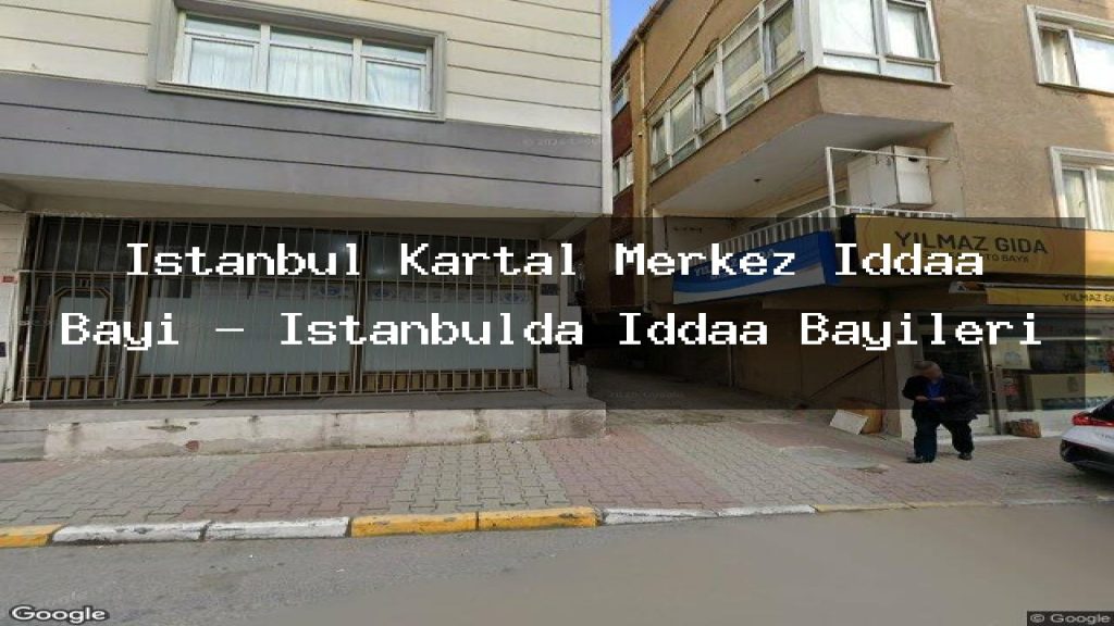 istanbul-kartal-merkez-iddaa-bayi-istanbulda-iddaa-bayileri