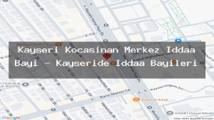 kayseri-kocasinan-merkez-iddaa-bayi-kayseride-iddaa-bayileri