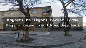kayseri-melikgazi-merkez-iddaa-bayi-kayseride-iddaa-bayileri