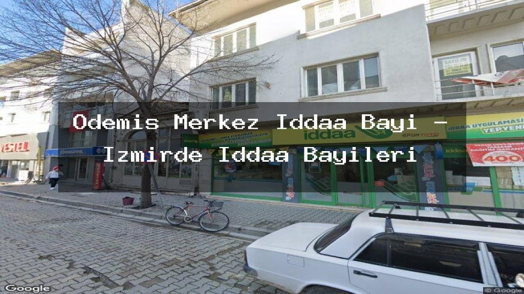 odemis-merkez-iddaa-bayi-izmirde-iddaa-bayileri