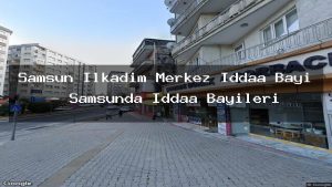 samsun-ilkadim-merkez-iddaa-bayi-samsunda-iddaa-bayileri
