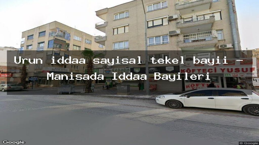 urun-iddaa-sayisal-tekel-bayii-manisada-iddaa-bayileri