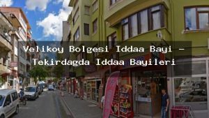 velikoy-bolgesi-iddaa-bayi-tekirdagda-iddaa-bayileri