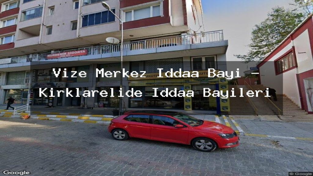 vize-merkez-iddaa-bayi-kirklarelide-iddaa-bayileri
